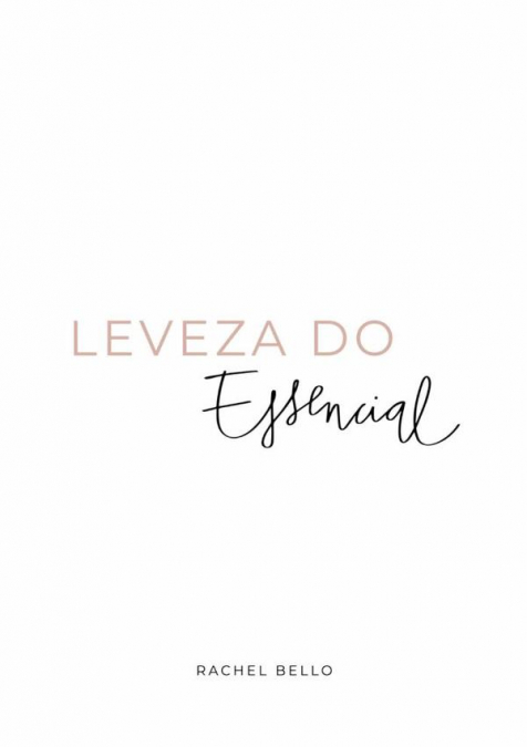 Leveza Do Essencial
