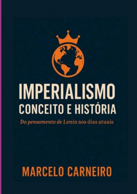 Imperialismo Conceito E História