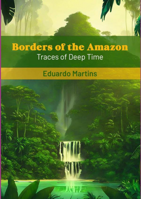 Borders Of The Amazon