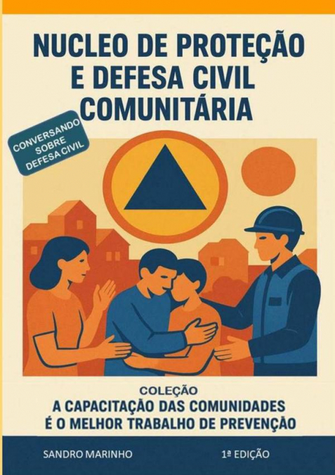 Núcleo De Proteção E Defesa Civil Comunitário