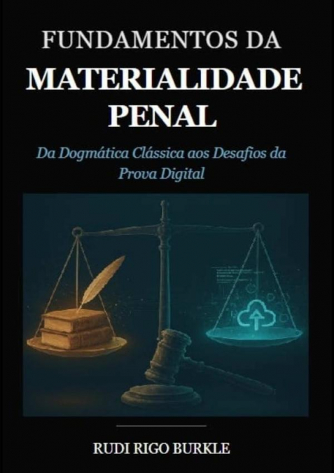 Fundamentos Da Materialidade Penal