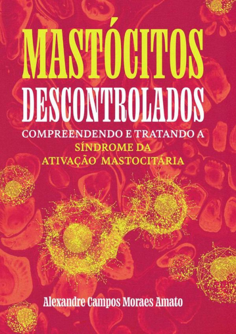 Mastócitos Descontrolados