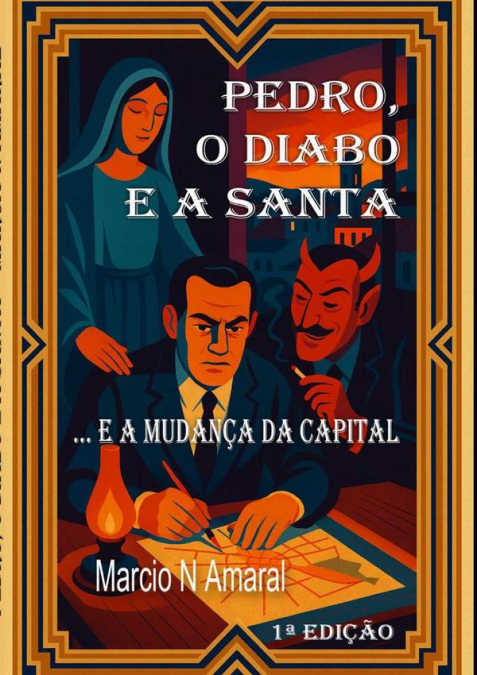 Pedro, O Diabo E A Santa