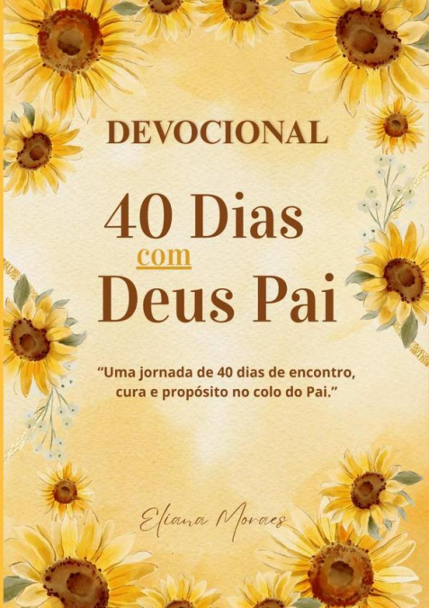 Devocional 40 Dias Com Deus Pai