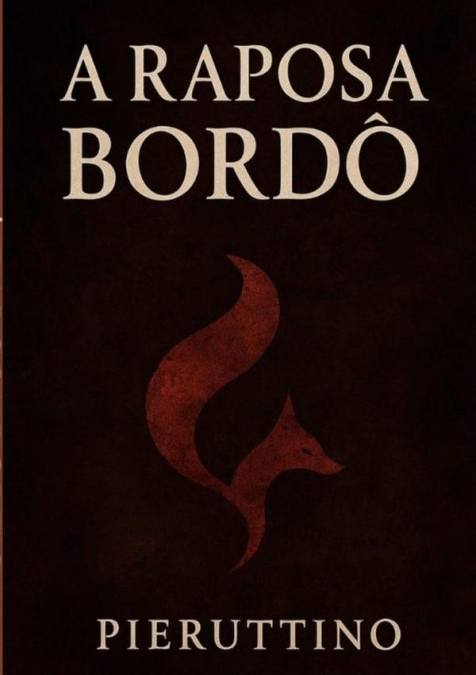 A Raposa Bordô