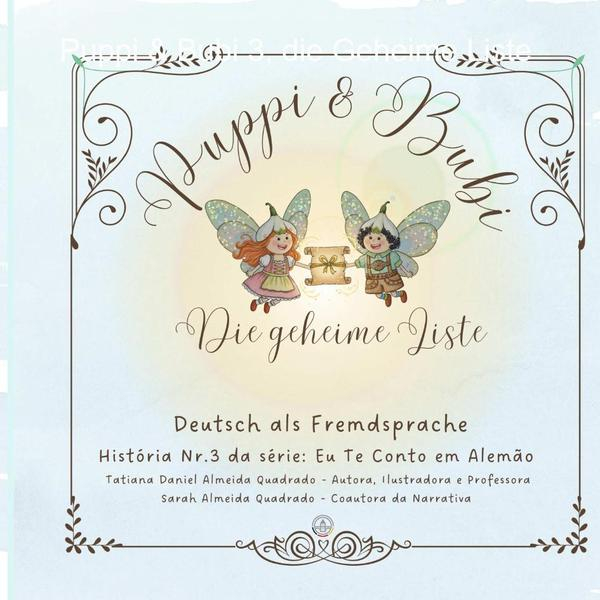 Puppi & Bubi 3, Die Geheime Liste