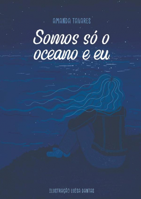 Somos Só O Oceano E Eu