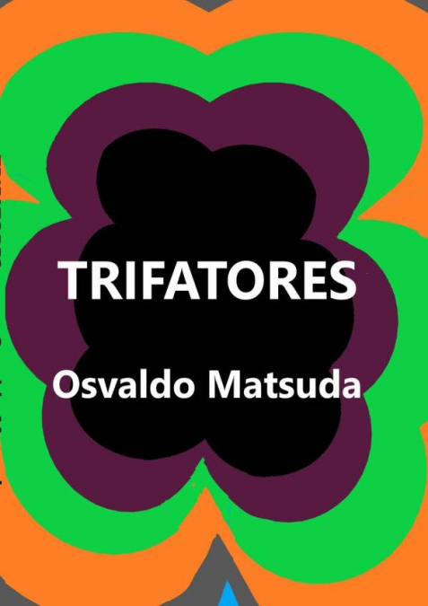 Trifatores