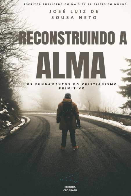 Reconstruindo a Alma