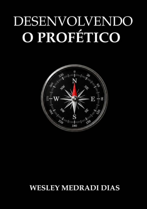 Desenvolvendo O Profético