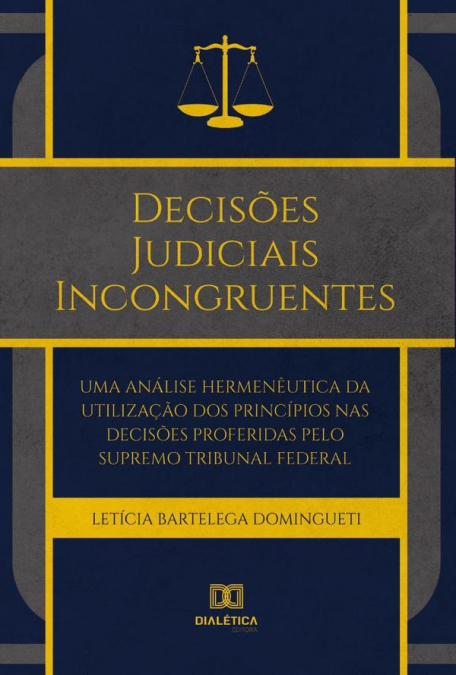 Decisões Judiciais Incongruentes