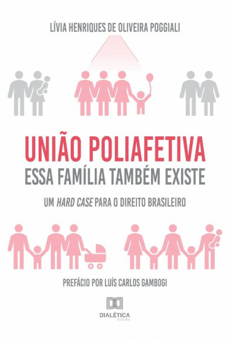 União Poliafetiva: essa família também existe