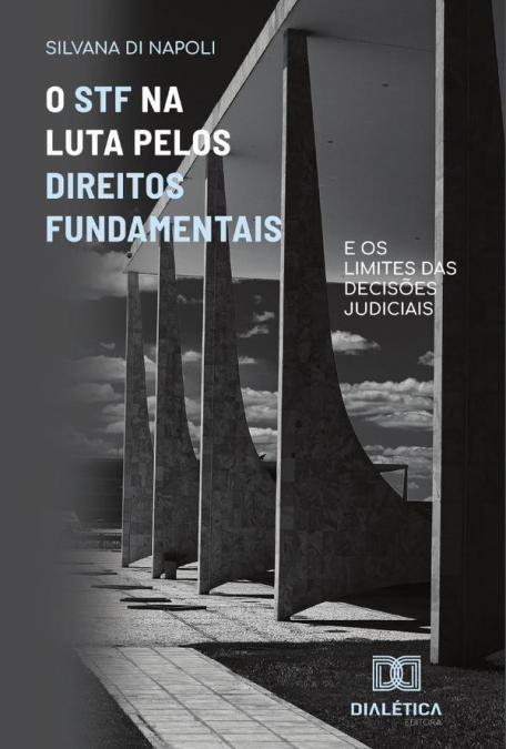 O STF na Luta Pelos Direitos Fundamentais