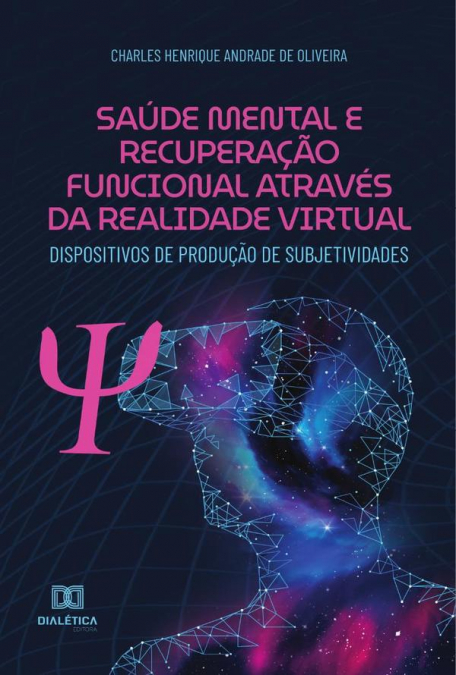 Saúde Mental e Recuperação Funcional através da Realidade Virtual