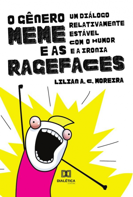 O Gênero Meme e as Ragefaces