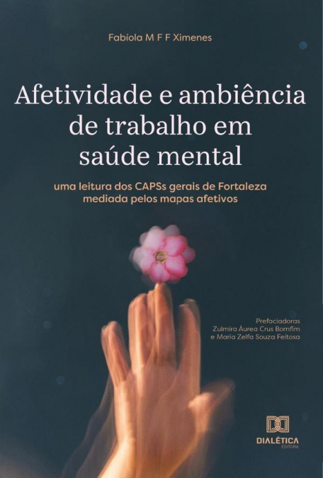 Afetividade e ambiência de trabalho em saúde mental