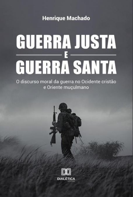 Guerra Justa e Guerra Santa
