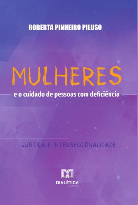Mulheres e o cuidado de pessoas com deficiência