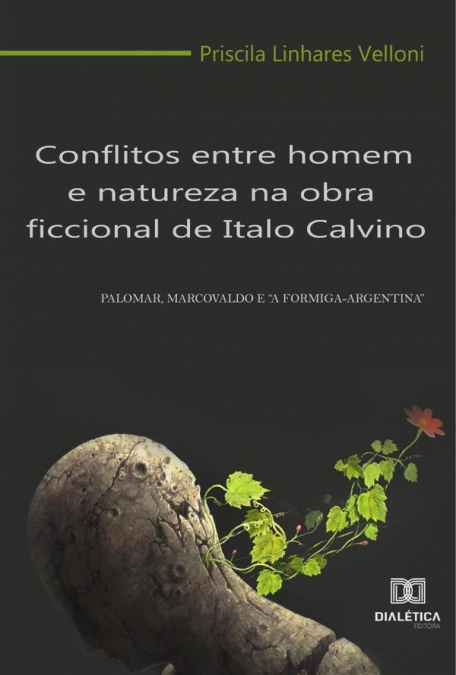 Conflitos entre homem e natureza na obra ficcional de Italo Calvino