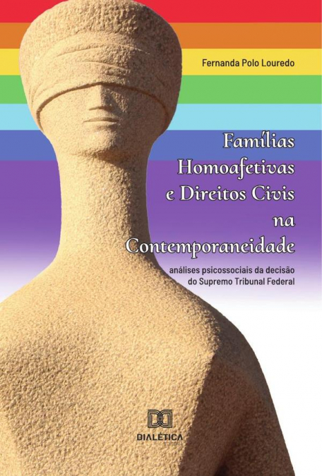 Famílias homoafetivas e direitos civis na contemporaneidade