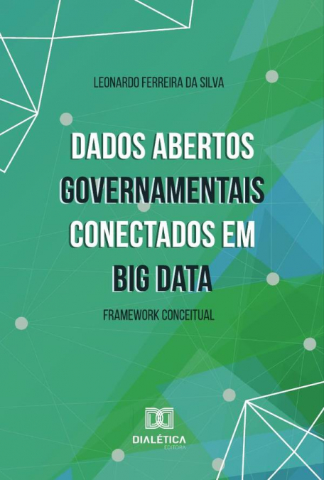 Dados Abertos Governamentais conectados em Big Data