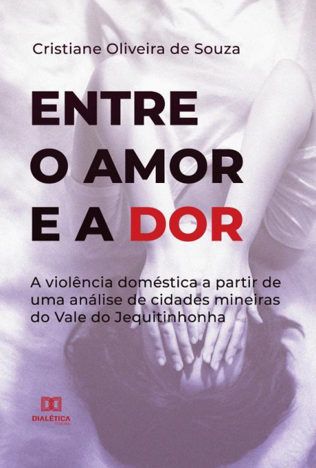 Entre o Amor e a Dor