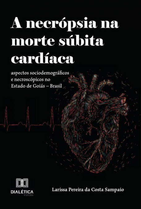 A Necrópsia na Morte Súbita Cardíaca