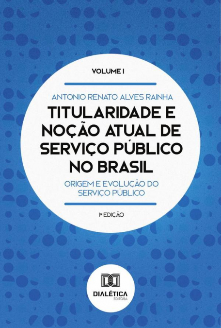 Titularidade e noção atual de serviço público no Brasil
