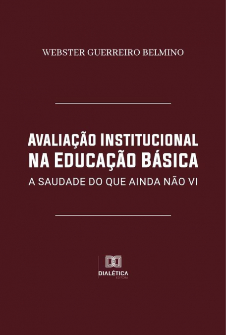 Avaliação Institucional na Educação Básica