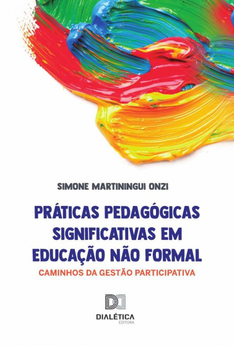 Práticas Pedagógicas Significativas em Educação Não Formal