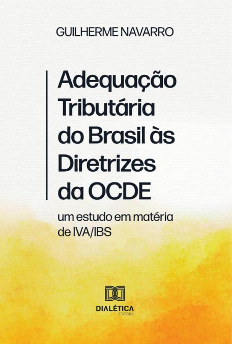 Adequação Tributária do Brasil às Diretrizes da OCDE