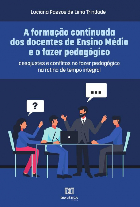 A formação continuada dos docentes de Ensino Médio e o fazer pedagógico
