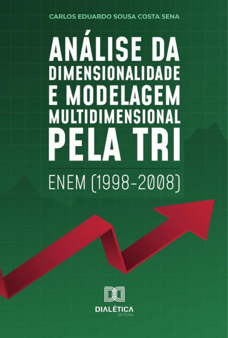 Análise da dimensionalidade e modelagem multidimensional pela TRI