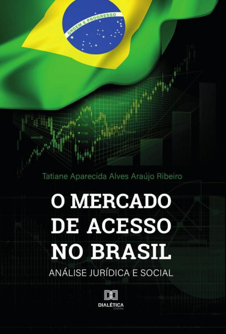 O mercado de acesso no Brasil