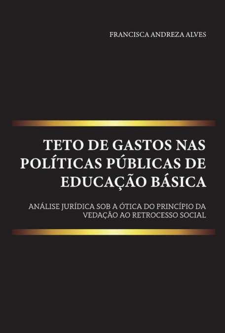 Teto de gastos nas políticas públicas de educação básica