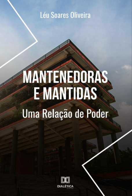 Mantenedoras e Mantidas