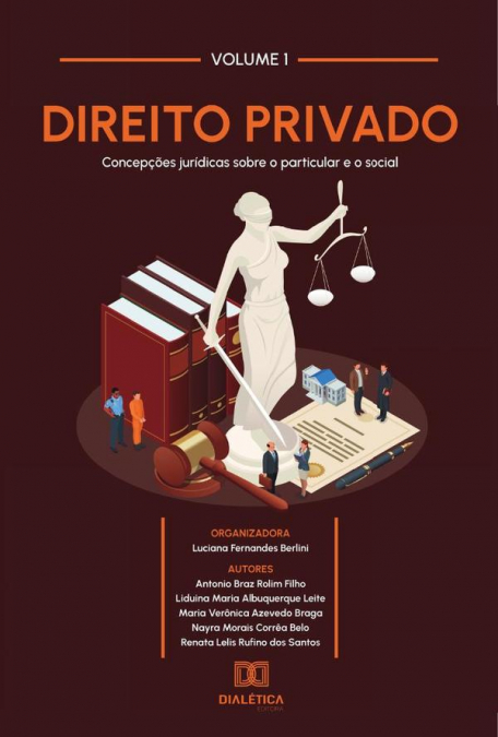 Direito Privado - concepções jurídicas sobre o particular e o social