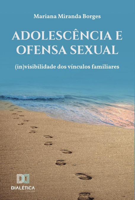 Adolescência e ofensa sexual