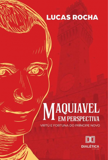 Maquiavel em perspectiva