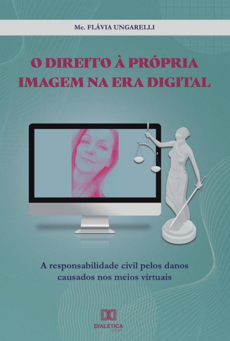 O direito à própria imagem na era digital