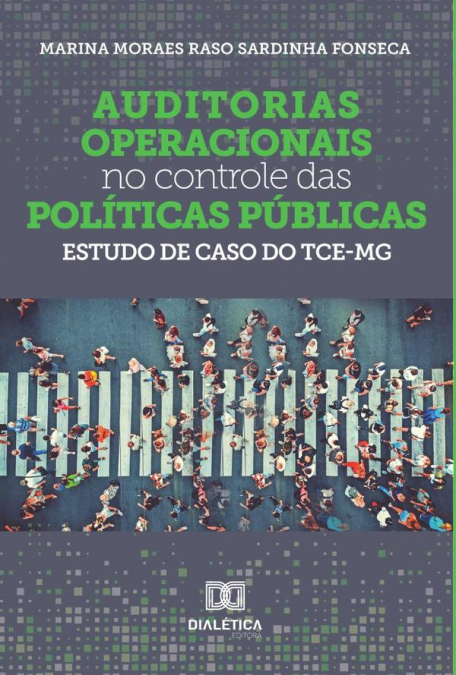 Auditorias operacionais no controle das políticas públicas
