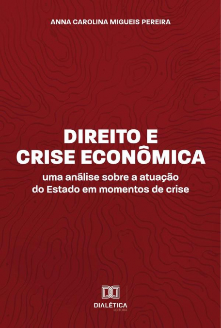 Direito e Crise Econômica