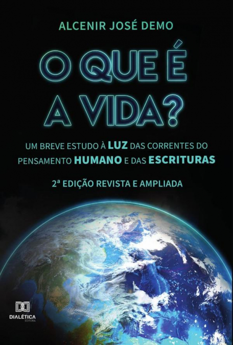 O que é a vida?
