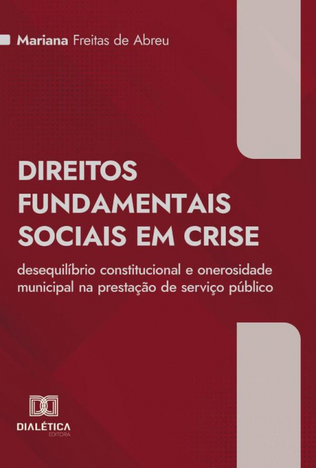 Direitos Fundamentais Sociais em Crise