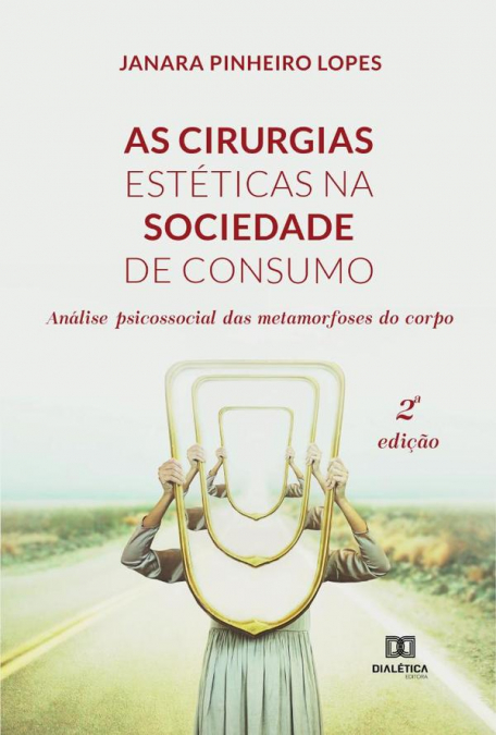 As cirurgias estéticas na sociedade de consumo