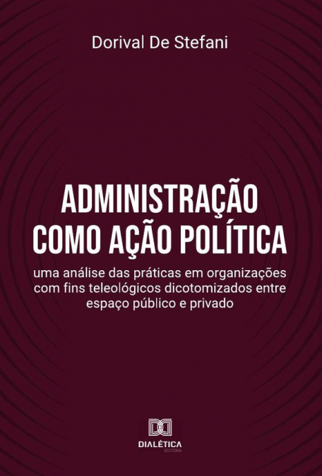 Administração como ação política