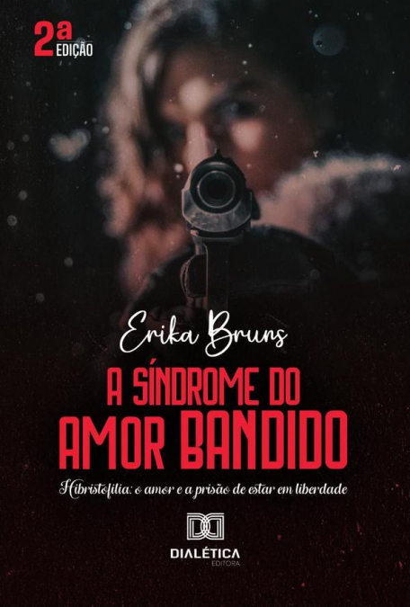 A Síndrome do Amor Bandido