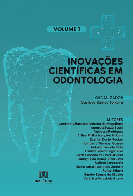 Inovações científicas em Odontologia