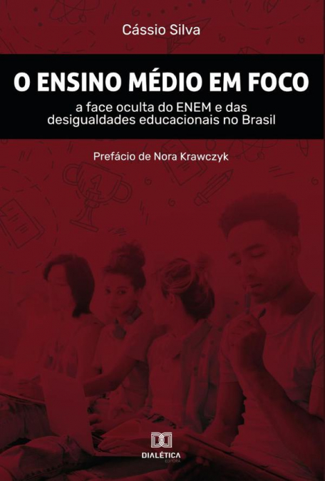 O Ensino Médio em foco