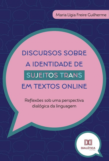 Discursos sobre a identidade de sujeitos trans em textos online